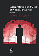 Interpretation and Uses of Medical Statistics