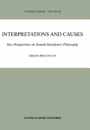 Interpretations and Causes: New Perspectives on Donald Davidson's Philosophy