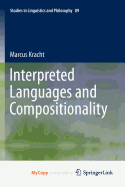 Interpreted Languages and Compositionality