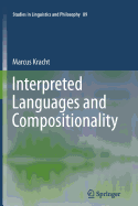 Interpreted Languages and Compositionality