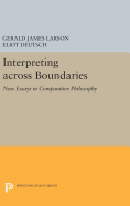 Interpreting Across Boundaries: New Essays in Comparative Philosophy