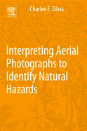 Interpreting Aerial Photographs to Identify Natural Hazards