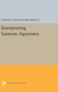 Interpreting Samson Agonistes