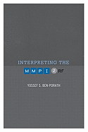 Interpreting the MMPI-2-RF