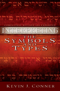 Interpreting the Symbols and Types