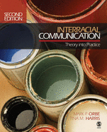 Interracial Communication: Theory Into Practice
