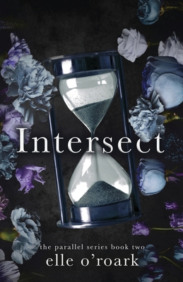 Intersect - O'Roark, Elizabeth
