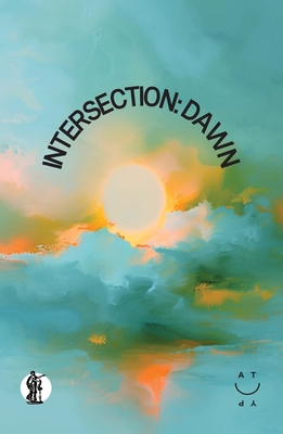 Intersection: Dawn - ATYP
