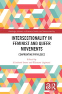 Intersectionality in Feminist and Queer Movements: Confronting Privileges