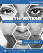Intersections: A Contemporary Student Primer on Race, Gender, and Class