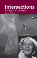 Intersections: Writings on Cinema