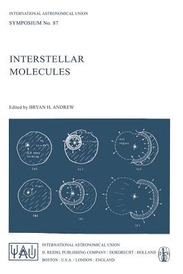 Interstellar Molecules - Andrew, J (Editor)