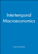 Intertemporal Macroeconomics