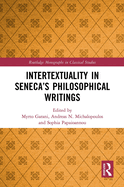Intertextuality in Seneca's Philosophical Writings