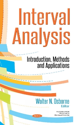 Interval Analysis: Introduction, Methods & Applications - Osborne, Walter N