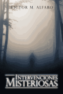 Intervenciones Misteriosas