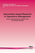 Intervention-based Research in Operations Management