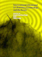 Interventional Ultrasound in Obstetrics and Gynecology