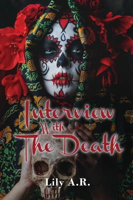 Interview with The Death - A R, Lily
