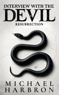 Interview with the Devil: Resurrection