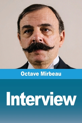 Interview - Mirbeau, Octave
