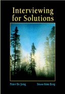 Interviewing for Solutions