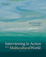 Interviewing in Action in a Multicultural World with Coursemate Access Code