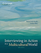 Interviewing in Action in a Multicultural World