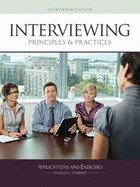 Interviewing Principles and Practices: Applications and Exercises