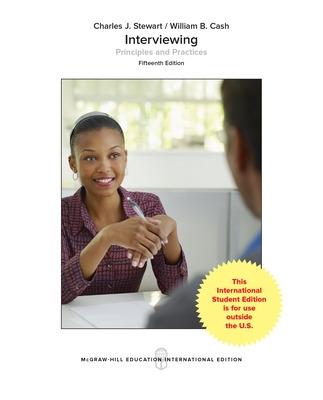 Interviewing: Principles and Practices - STEWART
