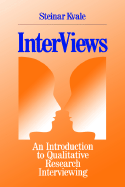 Interviews: An Introduction to Qualitative Research Interviewing