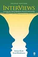 Interviews: Learning the Craft of Qualitative Research Interviewing