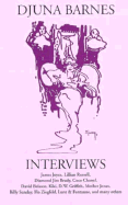 Interviews - Barnes, Djuna, and Barry, Alyce (Editor), and Messerli, Douglas (Photographer)