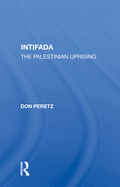 Intifada: The Palestinian Uprising