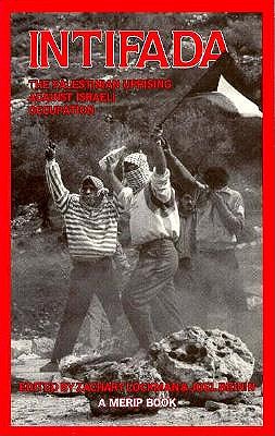 Intifada - Lockman, Zachary (Editor), and Beinin, Joel (Editor)