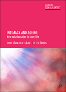 Intimacy and Ageing: New Relationships in Later Life