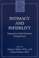 Intimacy and Infidelity: Separation-Individuation Perspectives