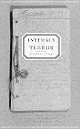 Intimacy and Terror