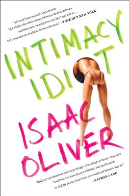 Intimacy Idiot - Oliver, Isaac