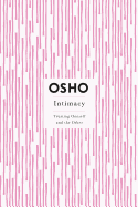 Intimacy: Trusting Oneself and the Other