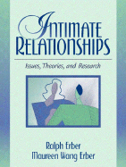 Intimate Relationships: Issues, Theories, and Research