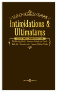 Intimidations Ultimatums