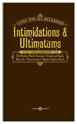 Intimidations Ultimatums - 