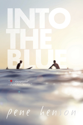 Into the Blue - Henson, Pene