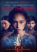 Into the Deep