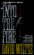 Into the Fire