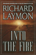 Into the Fire