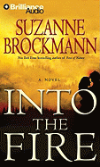 Into the Fire