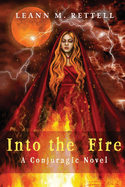 Into the Fire
