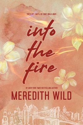 Into the Fire - Wild, Meredith